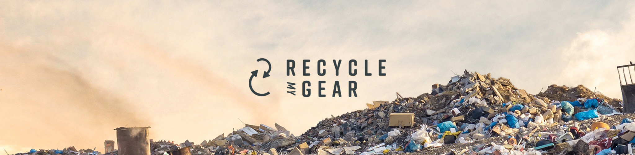 Recycle My Gear message on a rubbish dump background