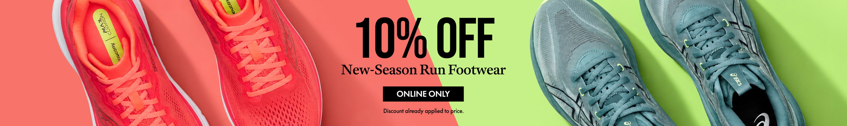 10% Offer New-Season Run Footwear